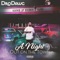 A Night Out on the Town (feat. Macc Marley) - DRO Dawg lyrics