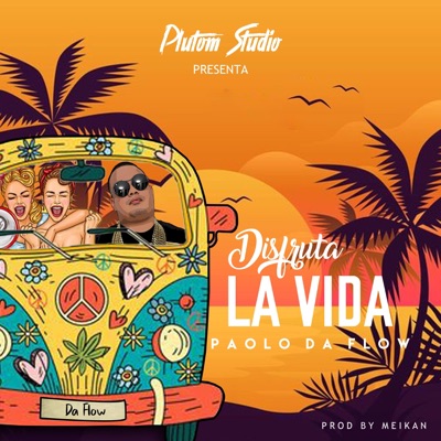 Disfruta la Vida - Single