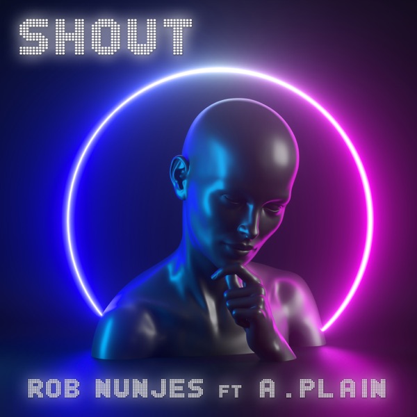 Shout (feat. A.Plain) - EP