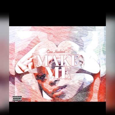 Make Me - Single