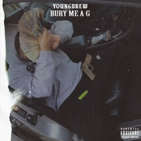 Bury Me a G - Single - YOUNGDREW