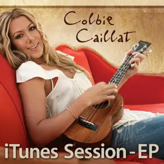 I Want You Back (iTunes Session) by Colbie Caillat song reviws