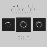 Aerial Circles (Circle Three) - EP - Dario Forzato