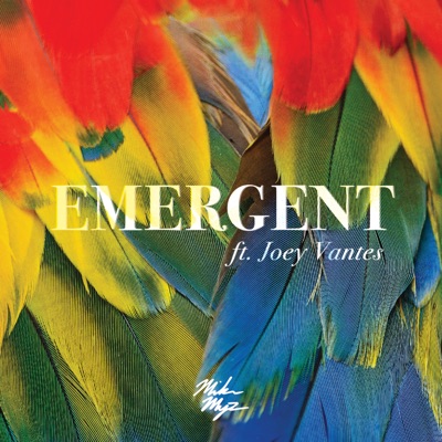 Emergent (feat. Joey Vantes) - Single