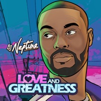 Love and Greatness (Sigag Lauren Mix) - EP - DJ Neptune