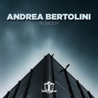 Nobody - Single - Andrea Bertolini