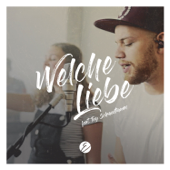 Welche Liebe (feat. Tay Schmedtmann) [Unplugged] - Ecclesia Worship