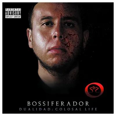 Dualidad: Colosal Life - Bossiferador Dualidad: Colosal Life - Bossiferador