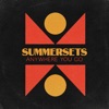 summersets - Anywhere You Go