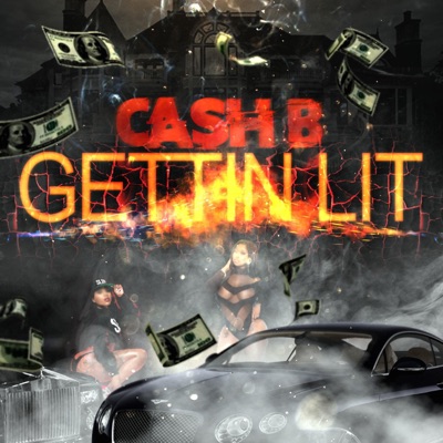 Gettin' Lit - Single