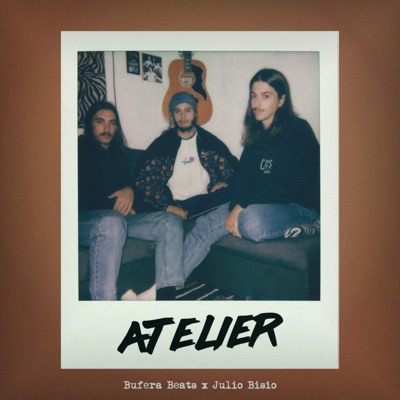 Atelier (feat. Julio Bisio) - Single