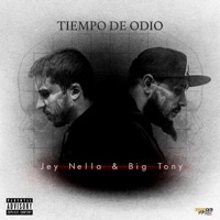 Tiempo de Odio - Big Tony