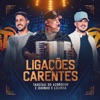 Ligações Carentes (Ao Vivo) - Single