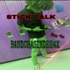 Stickk Talk - Single