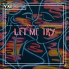 Let Me Try (feat. Valeria Interdonato) - Single