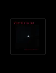 Dengarkan Vendetta 33, tonton video musik, baca bio, lihat tanggal tur & lainnya!