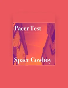 Luister naar Pacer Test, bekijk muziekvideo's, lees de bio, bekijk de tourdata, en meer!