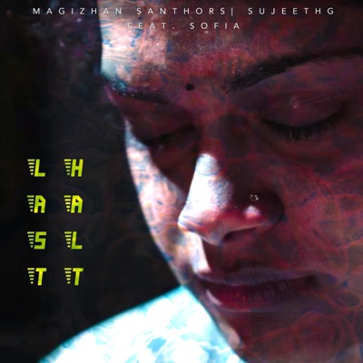 Last Halt (feat. Sofia) - Single