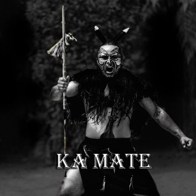 Ka Mate - Single