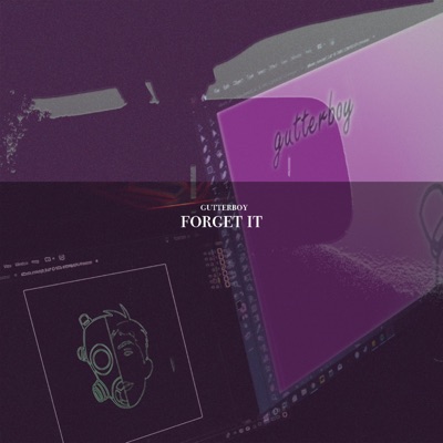 Forget It - Single