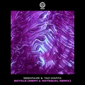 Bicycle (feat. Tao Maffa & Seekraze) [Meph & Notequal Remix] artwork