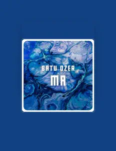Listen to Batu Ozer, watch music videos, read bio, see tour dates & more!