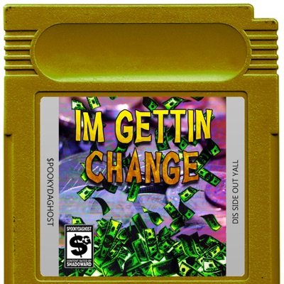 I'm Gettin' Change - Single