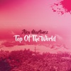 Top of the World - Single
