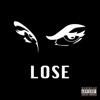 Lose Freestyle - Single