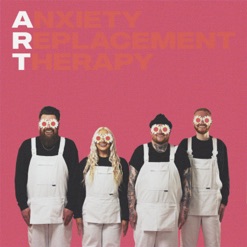 ANXIETY REPLACEMENT THERAPY cover art