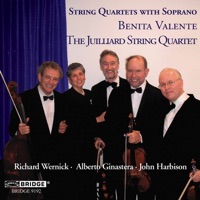 String Quartets with Soprano - Benita Valente & Juilliard String Quartet