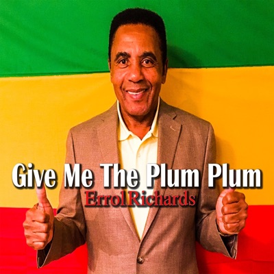 Give Me the Plum Plum (feat. John Seda) - Single