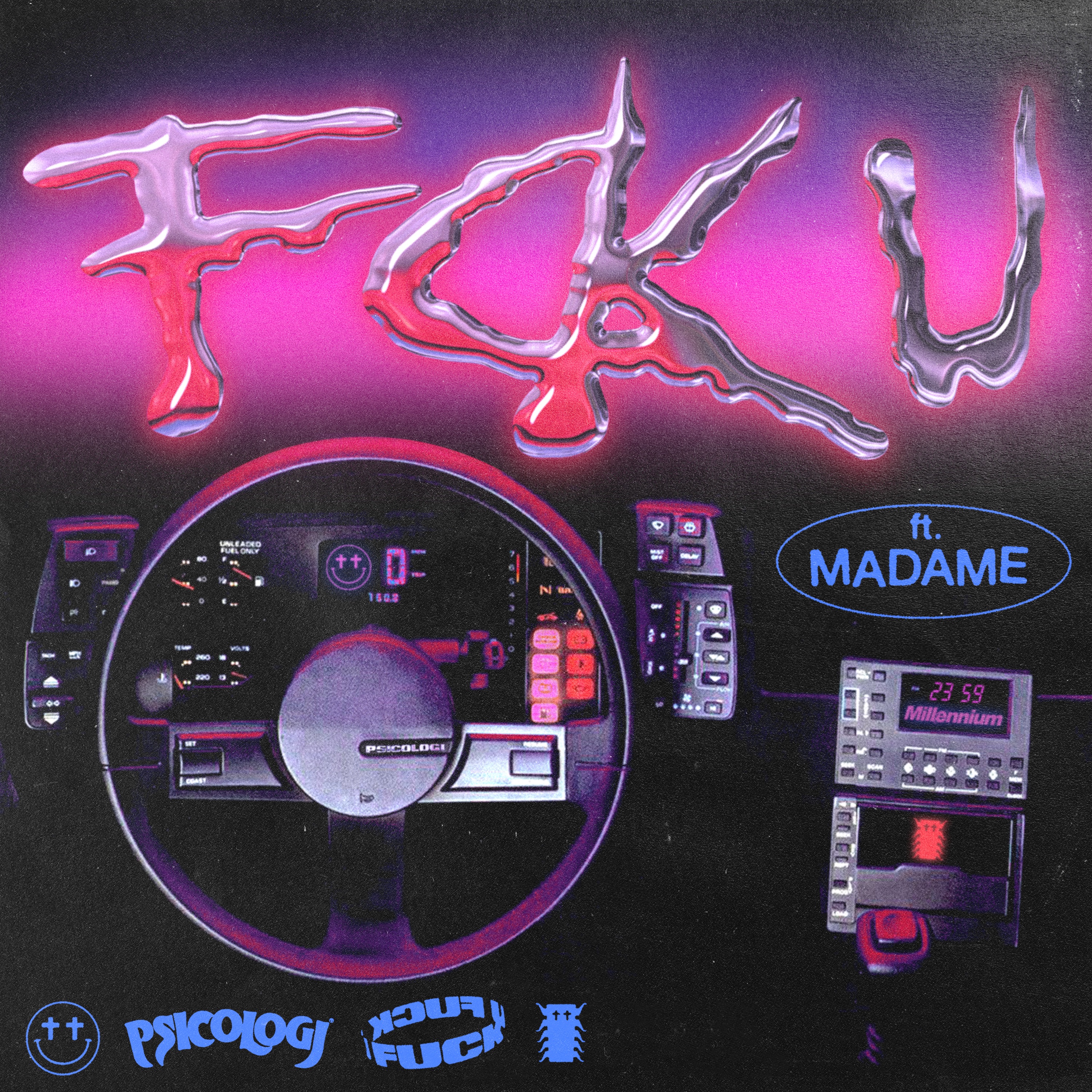 FCK U (feat. Madame) - Single