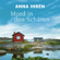 Anna Ihrén & Ulla Ackermann - Mord in den Schären (ungekürzt)