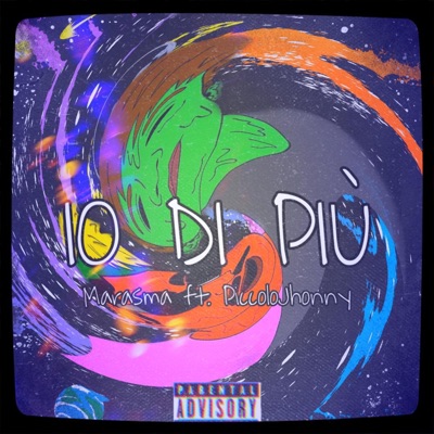 Io di più (feat. Piccolo Jhonny) - Single
