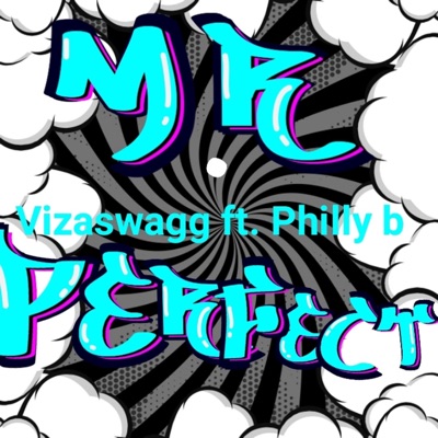 Mr. Perfect (feat. Philly B) - Single