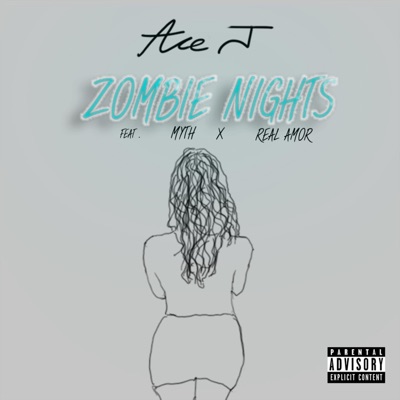 Zombie Nights (feat. Myth & Real Amor) - Single