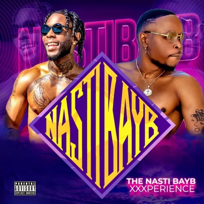 The Nasti Bayb XXXperience - EP