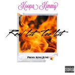 Real Lit Too Lit - Single