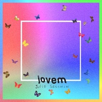 Jovem - Single - Julio Secchin