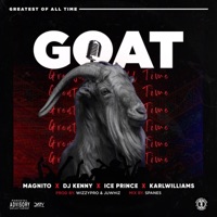 Goat (feat. DJ Kenny, Ice Prince & KarlWilliams) - Magnito