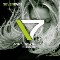 Tell Me - Single - Love Kr3w & Nico Klein