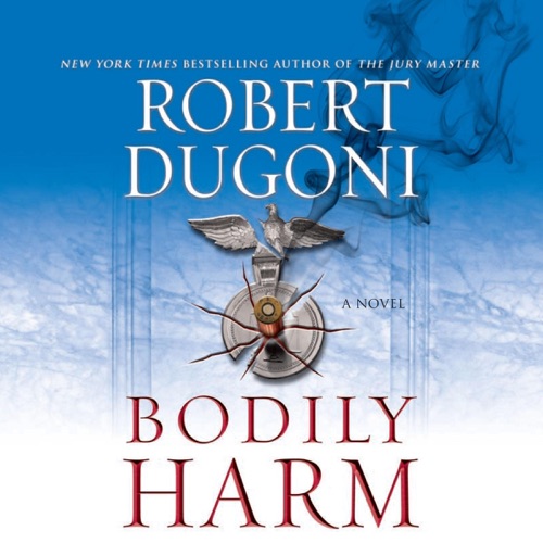 Bodily Harm: David Sloane, Book 3 (Unabridged) cover