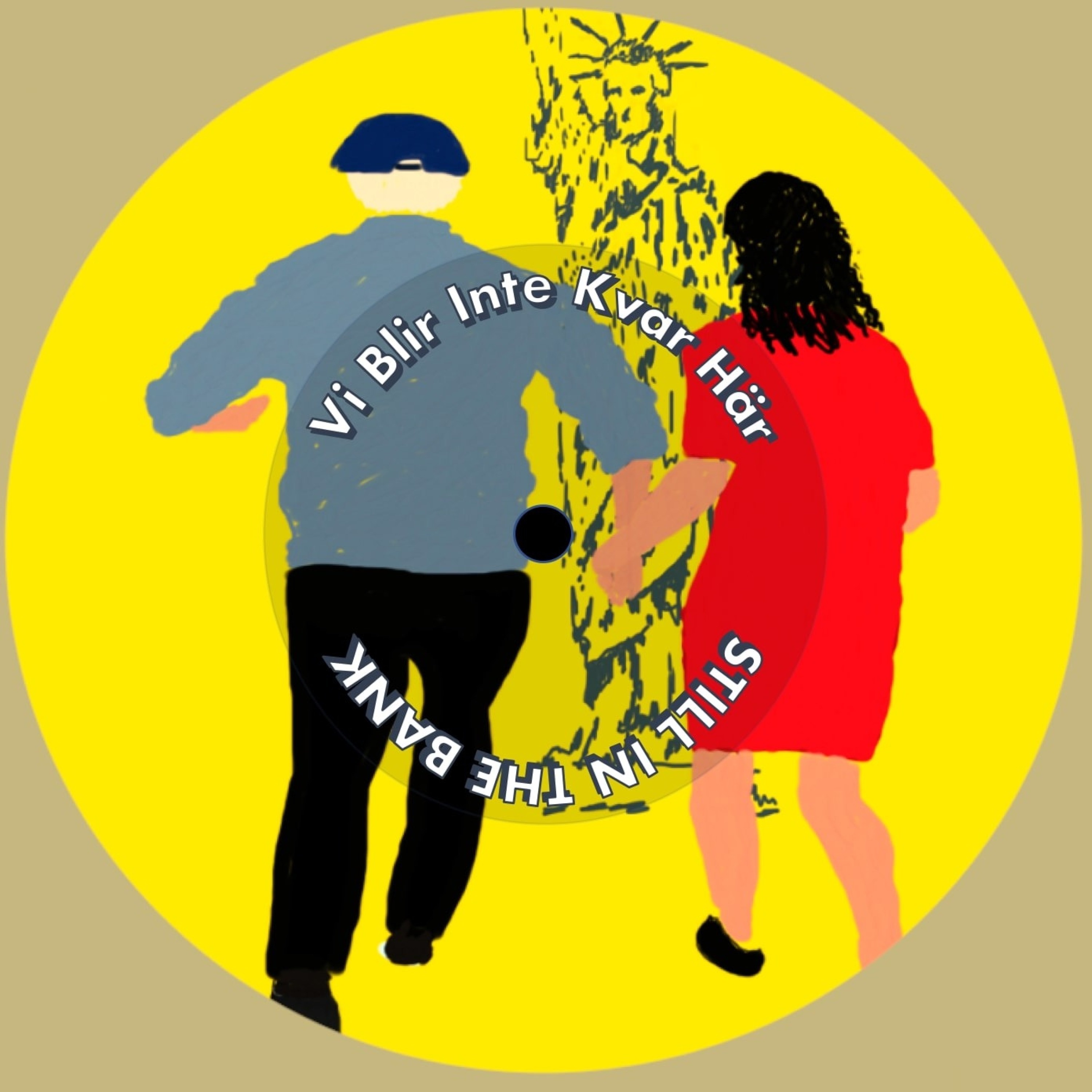 Vi Blir Inte Kvar Här - Single