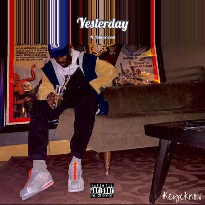 Yesterday (feat. Rellbornreal) - Single