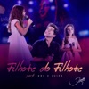 Filhote do Filhote (feat. Lara e Luiza) - Single