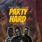 Party Hard (feat. StoneKiDD & DeBwoy Afriqa) - King Pagis lyrics