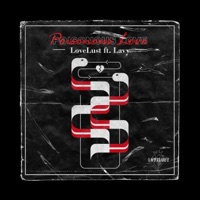 Poisonous Love (feat. Lavy) - Single - LoveLust