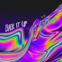 Back It Up - Single - Rai Han