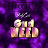 Gud Weed - Single